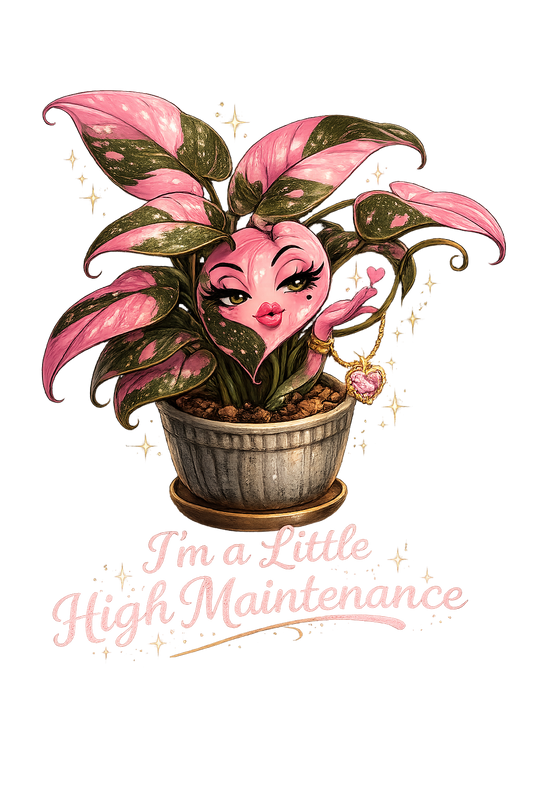 Pink Princess High Maintenance - DTF