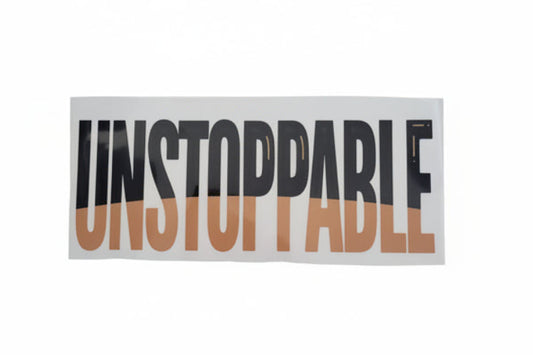 Unstoppable - DTF